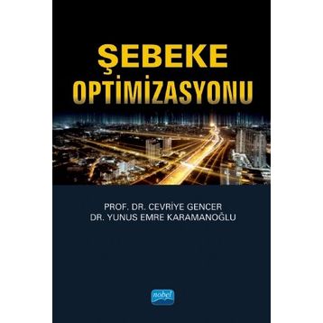 Şebeke Optimizasyonu - Yunus Emre Karamanoğlu