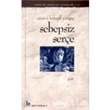 SEBEPSIZ SERÇE - SUAVI KEMAL YAZGIÇ