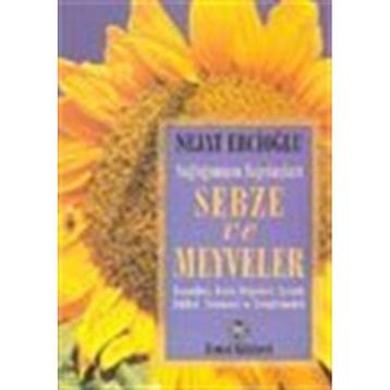 SEBZE VE MEYVELER - NEJAT EBCİOĞLU