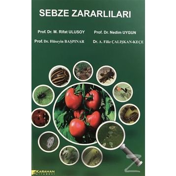 Sebze Zararlıları - Rıfat Ulusoy