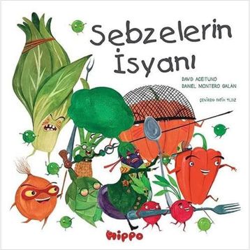 Sebzelerin İsyanı - David Aceituno