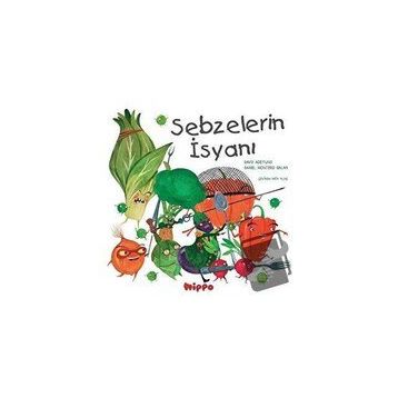 Sebzelerin İsyanı - David Aceituno