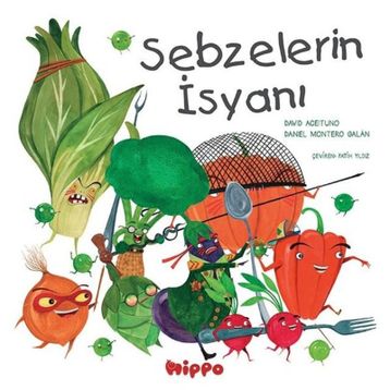Sebzelerin İsyanı - David Aceituno