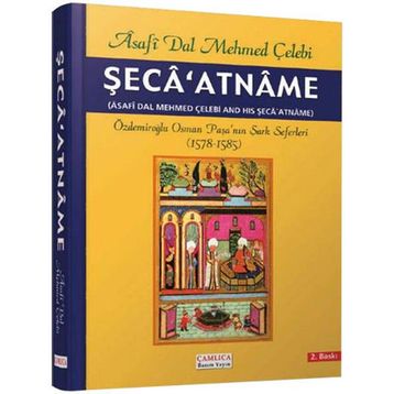 Şeca’atname - Asafi Dal Mehmed Çelebi