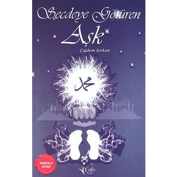 Secdeye Götüren Aşk - Çiğdem Sorkun
