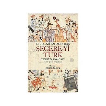 Şecere-Yi Türk - Bilgesu Yayıncılık