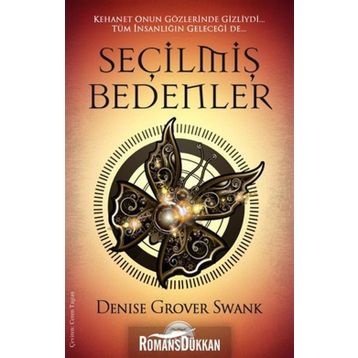 SEÇILMIŞ BEDENLER - DENISE GROVER SWANK