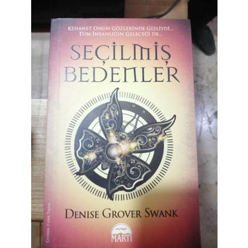SEÇILMIŞ BEDENLER - DENISE GROVER SWANK