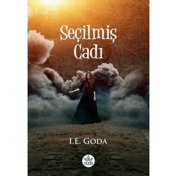 Seçilmiş Cadı - I.E. Goda - Elpis Yayınları