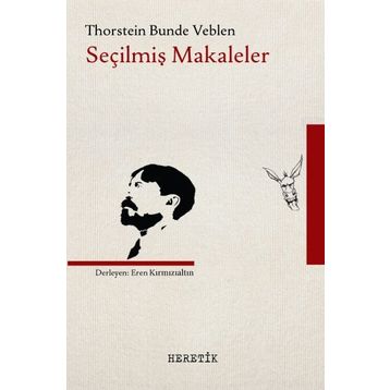 Seçilmiş Makaleler - Thorstein Bunde Veblen