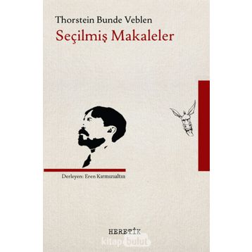 Seçilmiş Makaleler - Thorstein Bunde Veblen