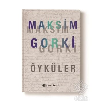SEÇİLMİŞ ÖYKÜLER - MAKSIM GORKI