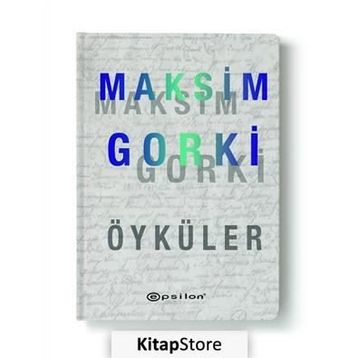 SEÇİLMİŞ ÖYKÜLER - MAKSIM GORKI