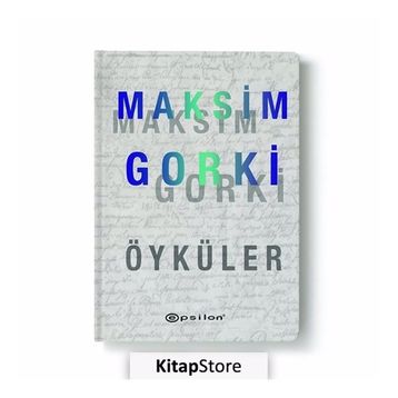 SEÇİLMİŞ ÖYKÜLER - MAKSIM GORKI