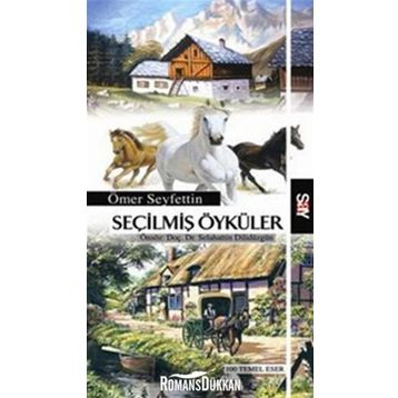 SEÇİLMİŞ ÖYKÜLER - ÖMER SEYFETTIN