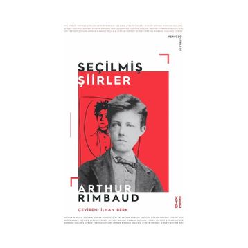 Seçilmiş Şiirler Cehennemde Bir Mevsim - Arthur Rimbaud
