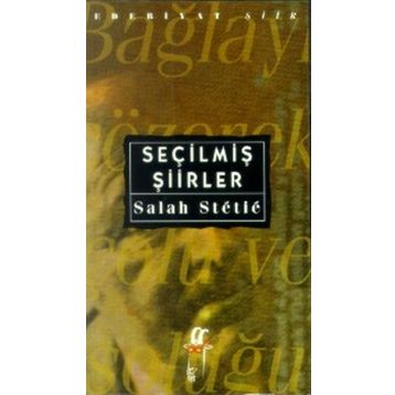 SEÇILMIŞ ŞIIRLER - Salah Birsel