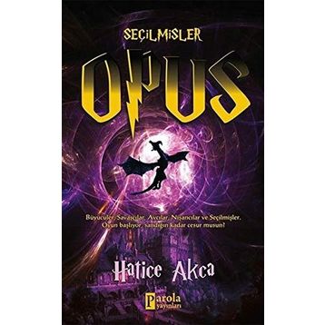 Seçilmişler - Opus - Hatice Akca