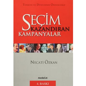 SEÇİM KAZANDIRAN KAMPANYALAR - NECATI ÖZKAN