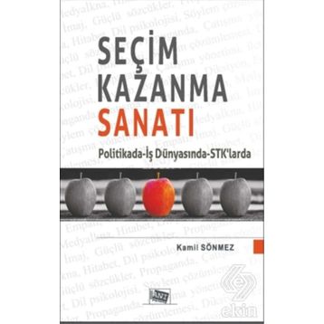 Seçim Kazanma Sanatı / Kamil Sönmez