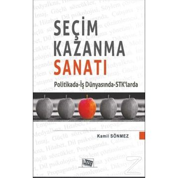 Seçim Kazanma Sanatı / Kamil Sönmez