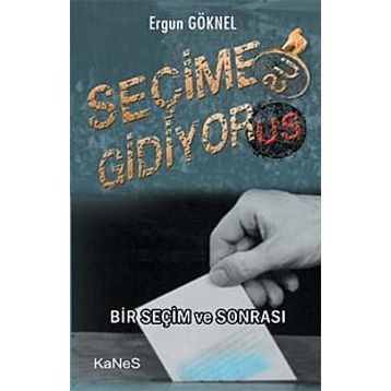 SEÇIME GIDIYOR - GENEL
