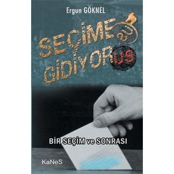 SEÇIME GIDIYOR - GENEL