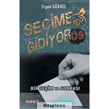 SEÇIME GIDIYOR - GENEL