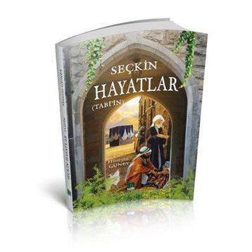 Seçkin Hayatlar - Hüseyin Güney