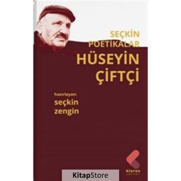 Seçkin Poetikalar - Hüseyin Çiftçi