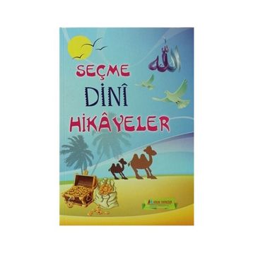 SEÇME DINI HIKAYELER - MUSTAFA NECATI BURSALI