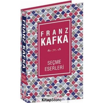 Seçme Eserleri - Franz Kafka