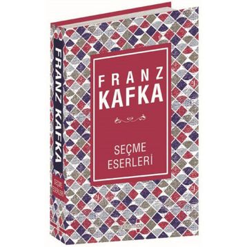 Seçme Eserleri - Franz Kafka