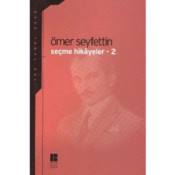 SEÇME HIKAYELER 2 - ÖMER SEYFETTIN