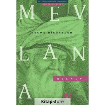 Seçme Hikayeler Mesnevi - Zeynep Üstün