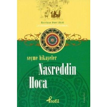 SEÇME HIKAYELER NASREDDIN HOCA - DEMET KÜÇÜK