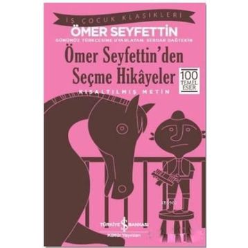 Seçme Hikayeler - Ömer Seyfettin