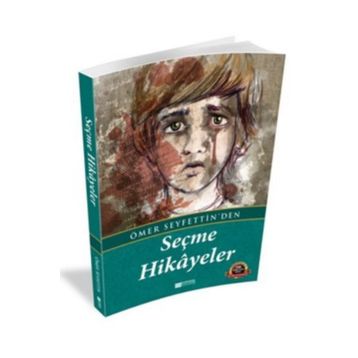 Seçme Hikayeler - Ömer Seyfettin