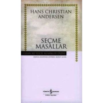 SEÇME MASALLAR - HANS CHRISTIAN ANDERSEN