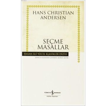 SEÇME MASALLAR - HANS CHRISTIAN ANDERSEN