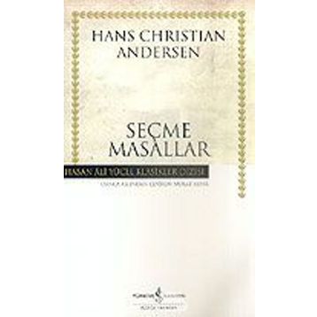 SEÇME MASALLAR - HANS CHRISTIAN ANDERSEN