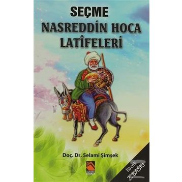 Seçme Nasreddin Hoca Latifeleri - Selami Şimşek