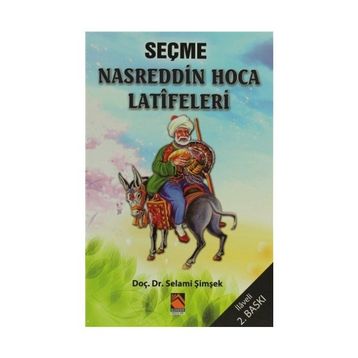 Seçme Nasreddin Hoca Latifeleri - Selami Şimşek