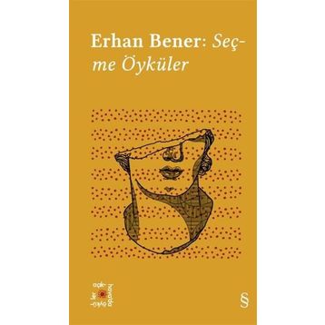 Seçme Öyküler - Erhan Bener