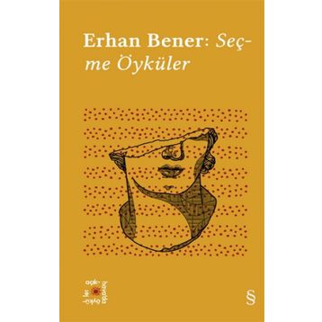 Seçme Öyküler - Erhan Bener