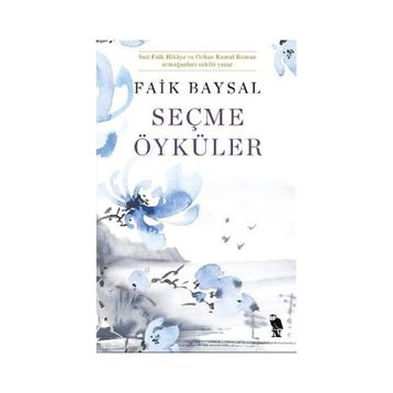 Seçme Öyküler - Faik Baysal