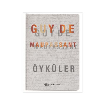 SEÇME ÖYKÜLER - GUY DE MAUPASSANT