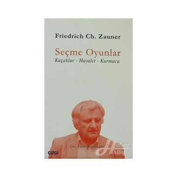 SEÇME OYUNLAR KAÇAKLAR - HAYALET - KURMACA - FRIEDRICH CH. ZAUNER