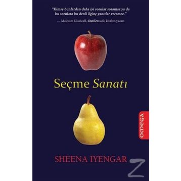 Seçme Sanatı - Sheena Iyengar