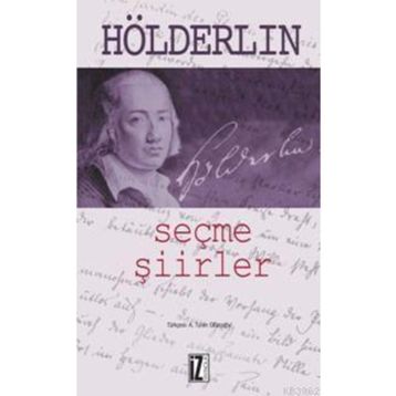 SEÇME ŞİİRLER - HÖLDERLİN